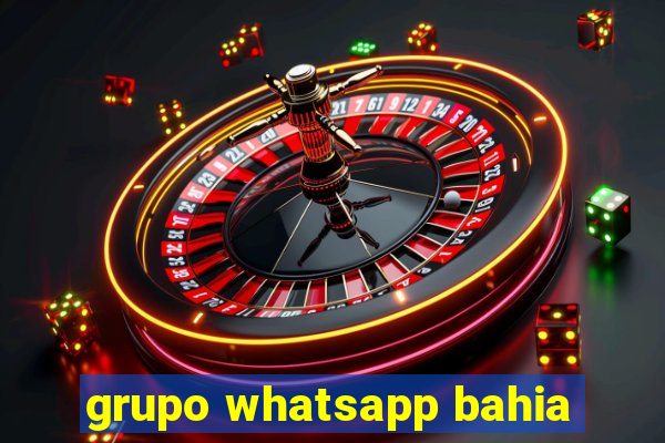 grupo whatsapp bahia